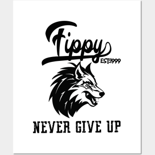 Fippy says Never Give UP! Posters and Art